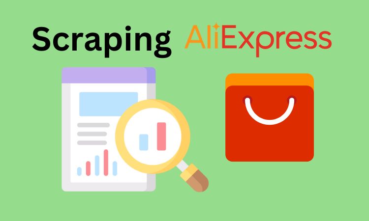 How Scraping AliExpress Works