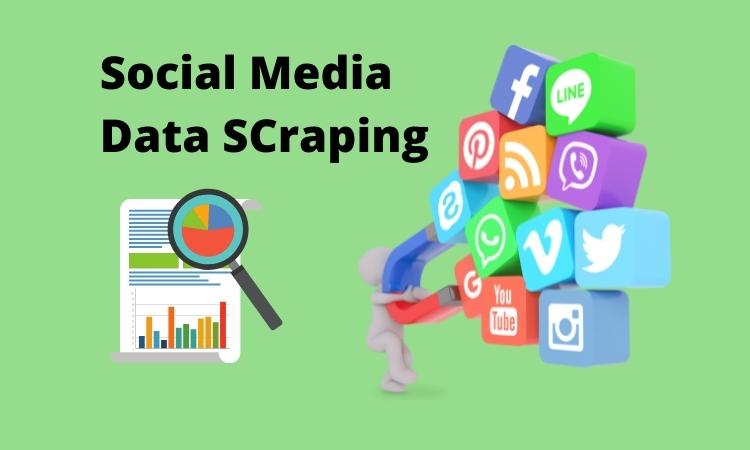 how to scrape social media data